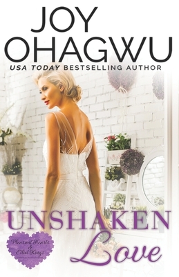 Unshaken Love by Joy Ohagwu