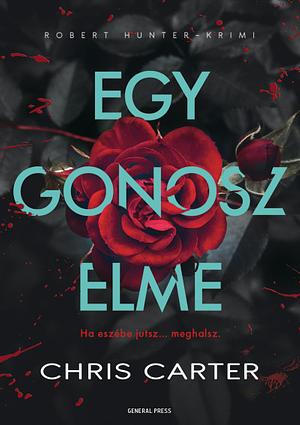 Egy gonosz elme by Chris Carter