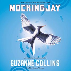 Mockingjay by Suzanne Collins