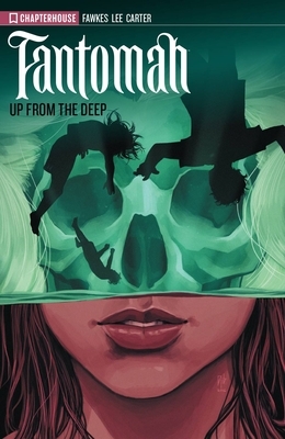 Fantomah Volume 01 Up from the Deep by Ray Fawkes