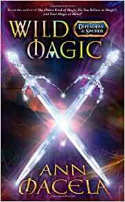 Wild Magic by Ann Macela