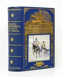 Don Quijote de la Mancha by Miguel de Cervantes