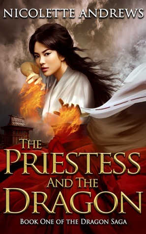 The Priestess and the Dragon by Nicolette Andrews