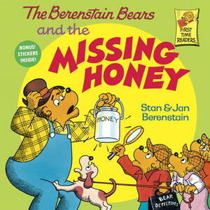 The Berenstain Bears and the Missing Honey by Stan Berenstain, Jan Berenstain