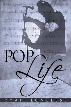 Pop Life by Ryan Loveless
