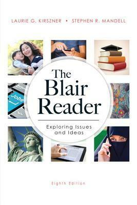 The Blair Reader by Stephen R. Mandell, Laurie G. Kirszner