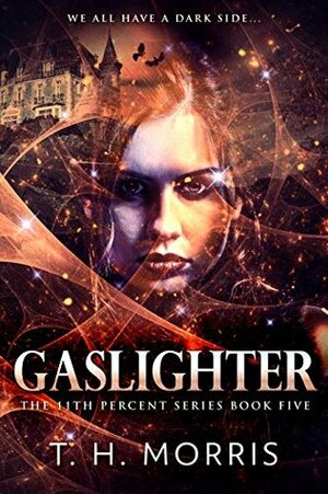 Gaslighter by T.H. Morris