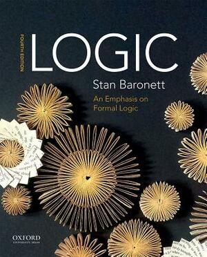 Logic: An Emphasis on Formal Logic by Stan Baronett