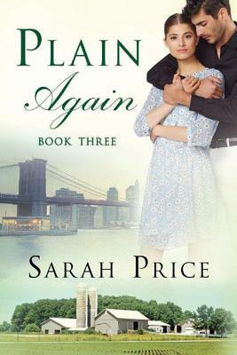 Plain Again by Sarah Price