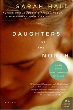 Daughters of the North by Sarah Hall