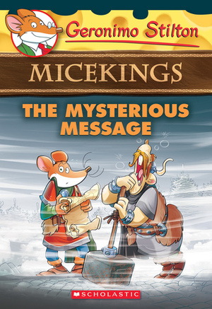The Mysterious Message by Geronimo Stilton