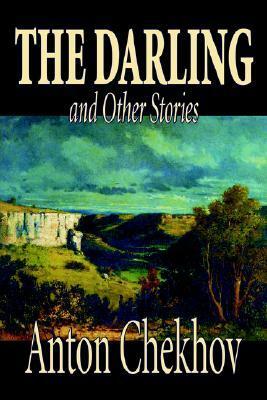 The Darling and Other Stories by Anton Chekhov, Fiction, Short Stories by Anton Chekhov