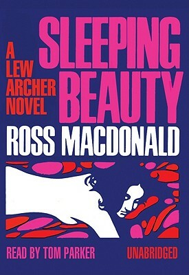 Sleeping Beauty: A Lew Archer Novel by Ross MacDonald