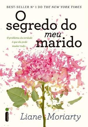 O Segredo do Meu Marido by Liane Moriarty