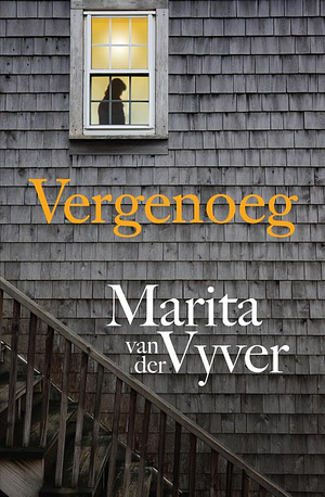 Vergenoeg by Marita van der Vyver