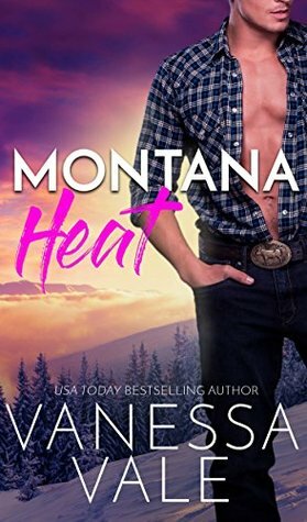 Montana Heat by Vanessa Vale, Jennifer Zane