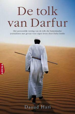 De tolk: mijn verhaal van Darfur by Daoud Hari