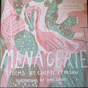 Menagerie by Cheryl Pearson