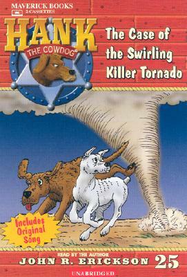 The Case of the Swirling Killer Tornado by John R. Erickson