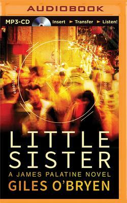 Little Sister by Giles O'Bryen