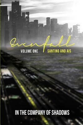 Evenfall, Volume I: Director's Cut by Santino Hassell, Ais