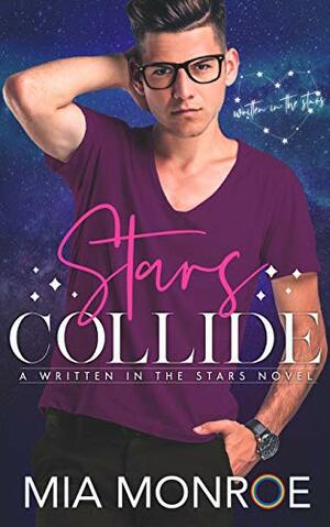 Stars Collide by Mia Monroe