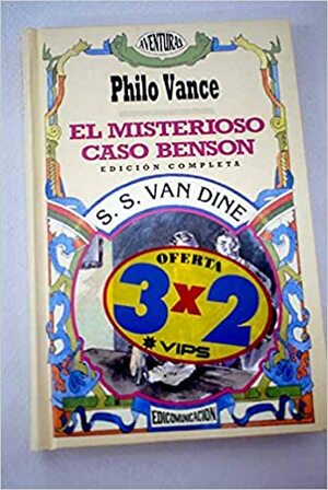 El misterioso caso Benson by S.S. Van Dine