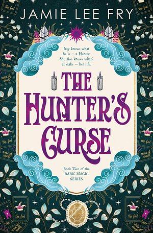 The Hunter's Curse by Jamie Lee Fry