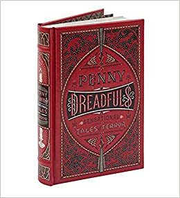 Penny Dreadfuls: Sensational Tales of Terror by Various