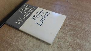 High windows by Philip Larkin, Philip Larkin