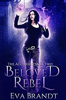 Beloved Rebel by Eva Brandt