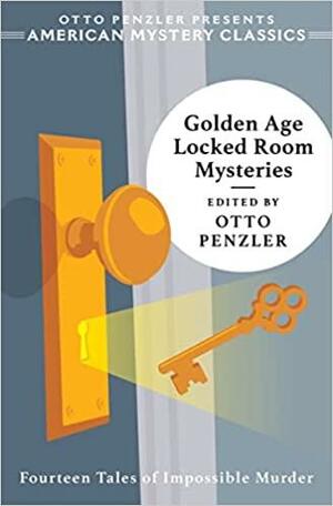 Golden Age Locked Room Mysteries by Otto Penzler