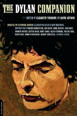 The Dylan Companion by David Gutman, Elizabeth Thomson