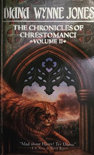The Chronicles of Chrestomanci Volume 2 by Diana Wynne Jones