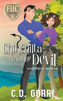 Chinchilla and the Devil by C.D. Gorri