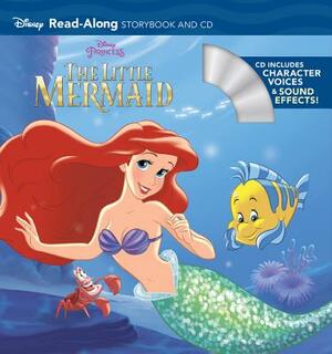 The Little Mermaid Read-Along Storybook and CD by Disney Book Group