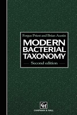 Modern Bacterial Taxonomy by B. Austin, Kazuo Tsubota