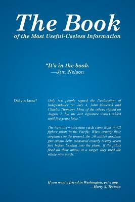 The Book: Of the Most Useful-Useless Information by Jim Nelson