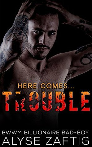Trouble by Alyse Zaftig