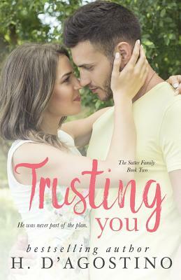 Trusting You by Heather D'Agostino
