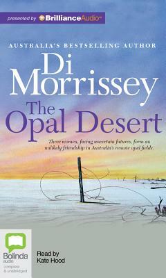 The Opal Desert by Di Morrissey