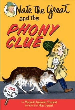 Nate the Great and the Phony Clue by Marjorie Weinman Sharmat, Marc Simont