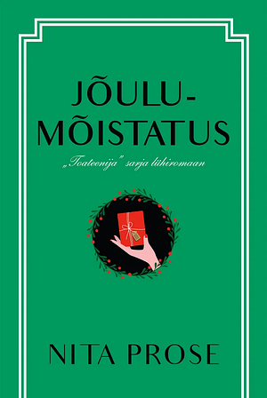 Jõulumõistatus by Nita Prose