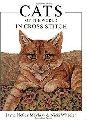 Cats of the World in Cross Stitch by Jayne Netley Mayhew