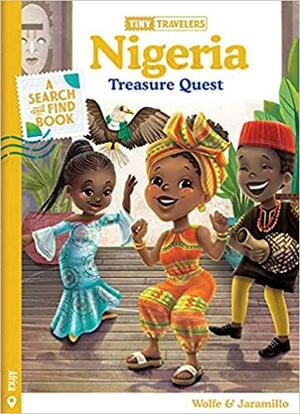 Tiny Travelers Nigeria Treasure Quest by Steven Wolfe Pereira, Susie Jaramillo