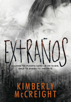 Extraños by Kimberly McCreight