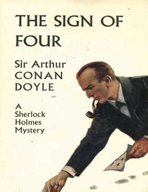 The Sign of the Four (Annotated) by Arthur Conan Doyle