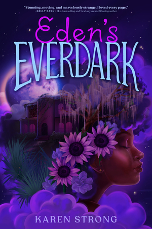 Eden's Everdark by Karen Strong
