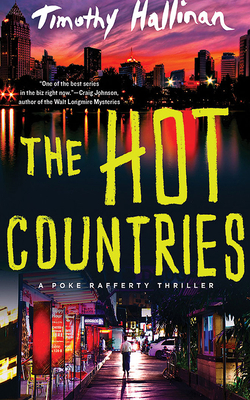 The Hot Countries by Timothy Hallinan