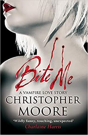 Bite Me by Christopher Moore